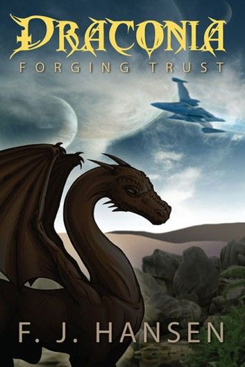 Draconia: Forging Trust