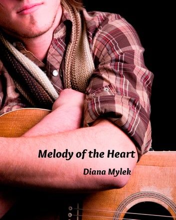 Melody of the Heart