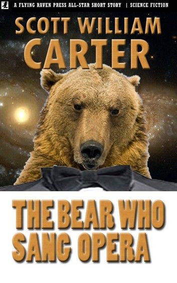 The Bear Who Sang Opera