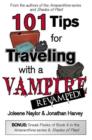 101 Tips for Traveling with a Vampire