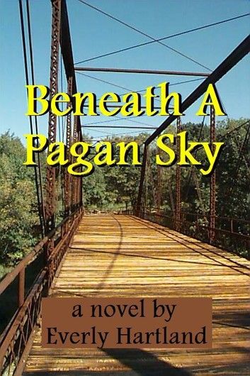 Beneath A Pagan Sky