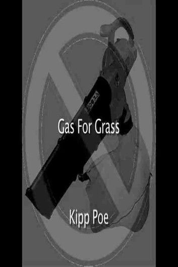 Gas For Grass