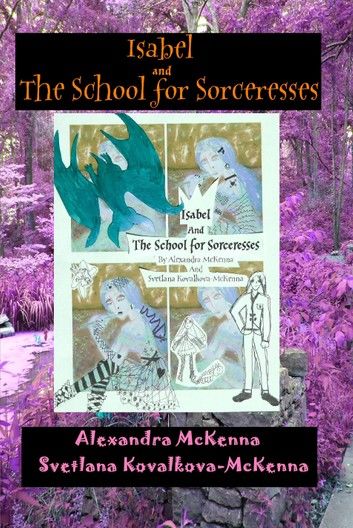 Isabel and the School for Sorceresses