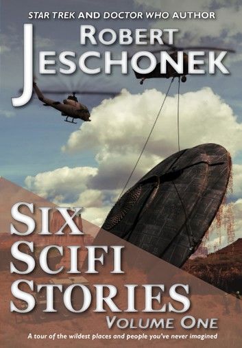 Six Scifi Stories Volume One