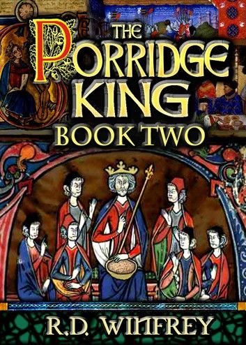 The Porridge King: Book Two