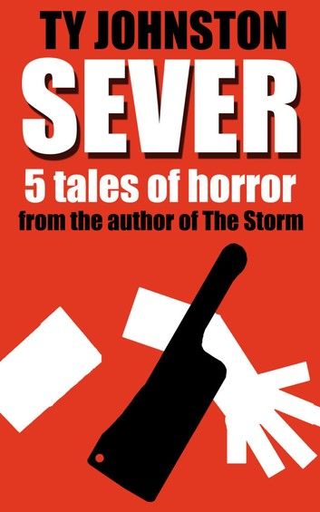 Sever: Five Tales of Horror