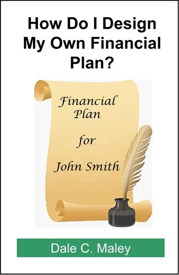How Do I Design My Own Financial Plan?