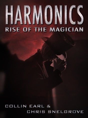Harmonics: Rise of the Magician
