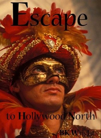 Escape To Hollywood North