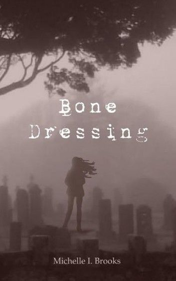 Bone Dressing