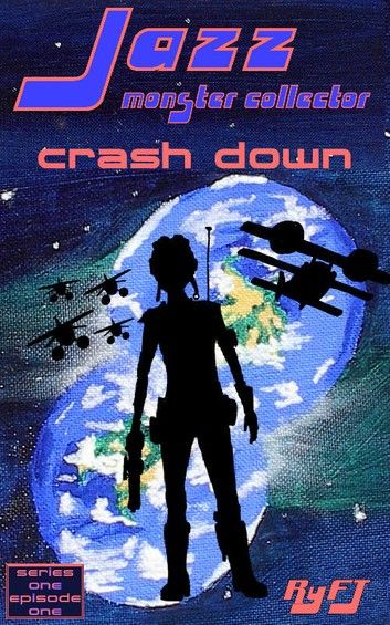 Jazz, Monster Collector in: Crash Down (Season one, Episode One)