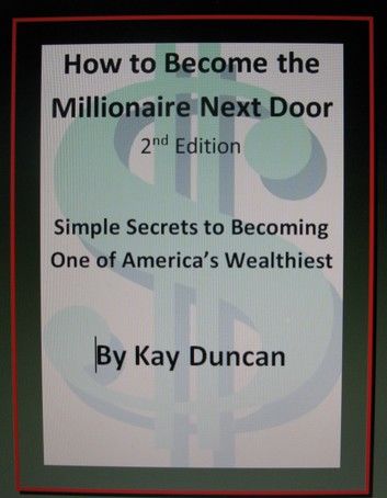 How to Become the Millionaire Next Door