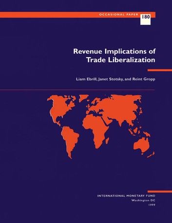 Revenue Implications of Trade Liberalization