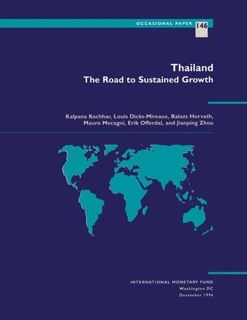Thailand: The Road to Sustained Growth