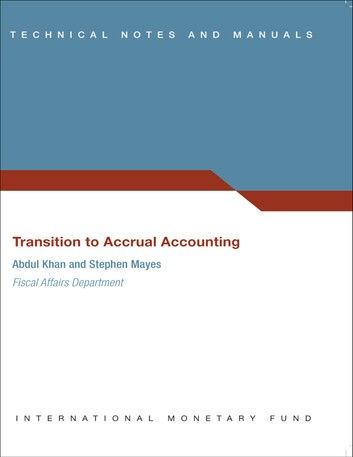 Transition to Accrual Accounting
