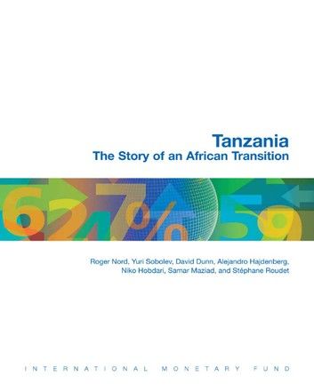 Tanzania: The Story of an African Transition