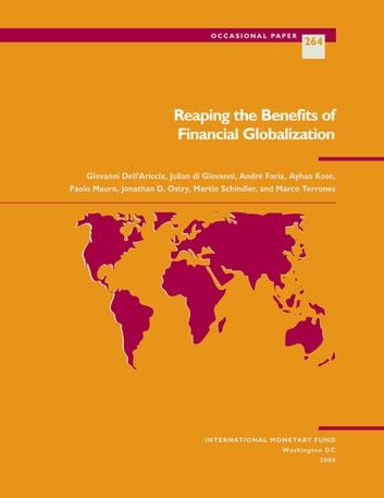Reaping the Benefits of Financial Globalization