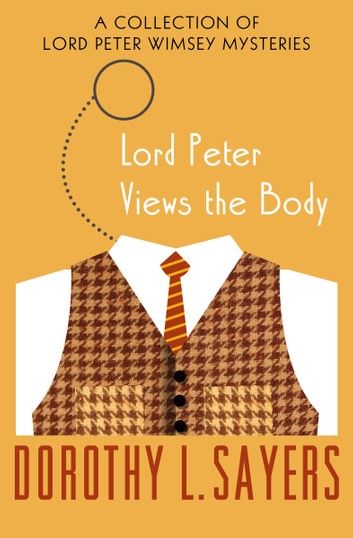 Lord Peter Views the Body