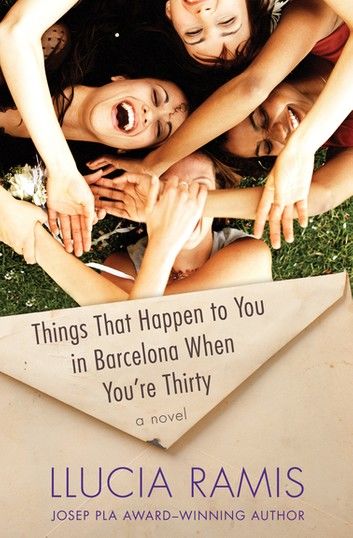 Things That Happen to You in Barcelona When You\