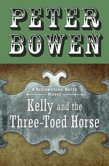 Kelly and the Three-Toed Horse