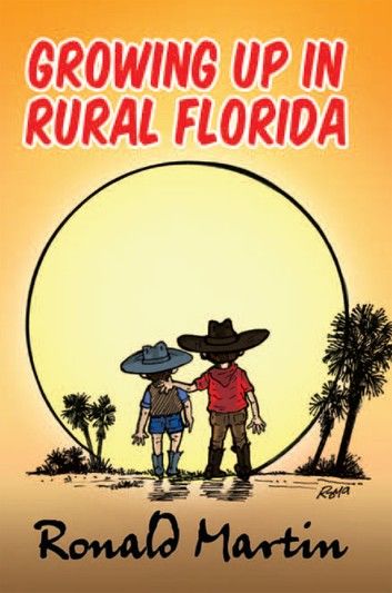 Growing up in Rural Florida