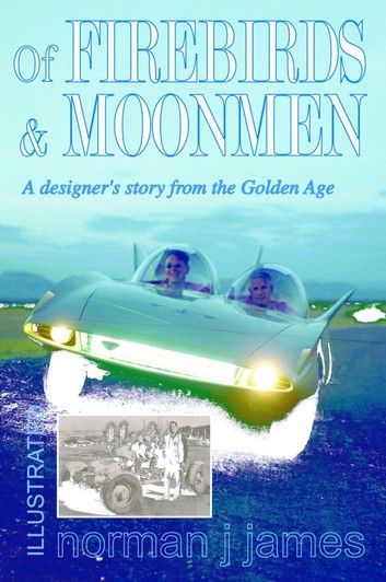 Of Firebirds & Moonmen