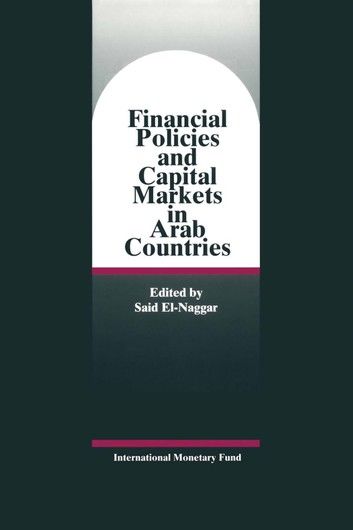 Financial Policies and Capital Markets in Arab Countries