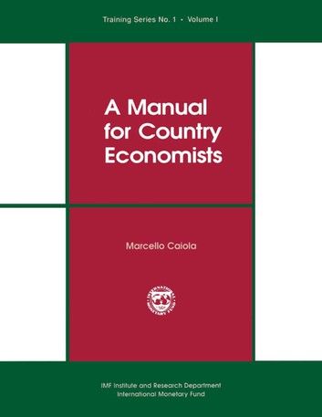 A Manual for Country Economists