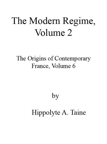 The Modern Regime, volume 2, Napoleon, book 6, in English translation