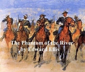 The Phantom of the River