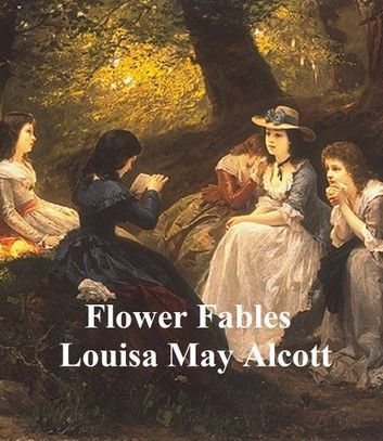 Flower Fables