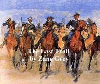 The Last Trail