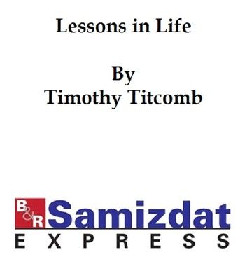 Lessons in Life: A Series of Familiar Essays
