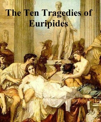 Euripides: 10 plays