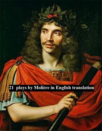 Moliere: 21 plays in English translation