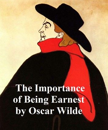 The Importance of Being Earnest