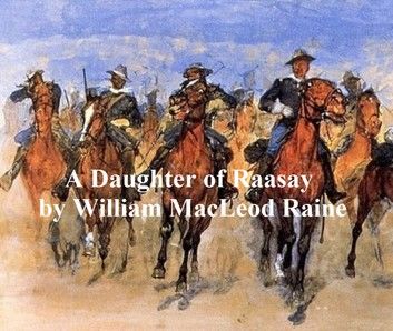 A Daughter of Raasay, a Tale of the \