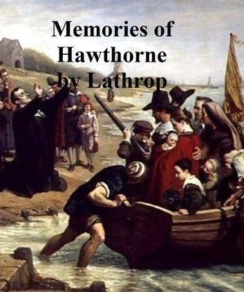 Memories of Hawthorne