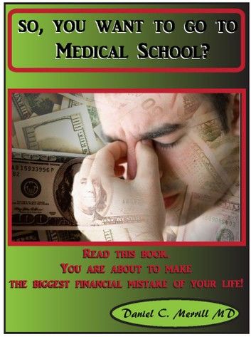 So you want to go to Medical School?