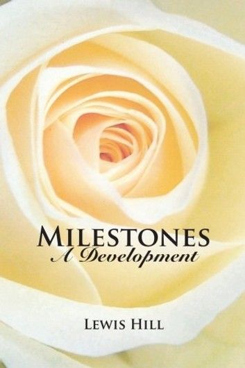 Milestones