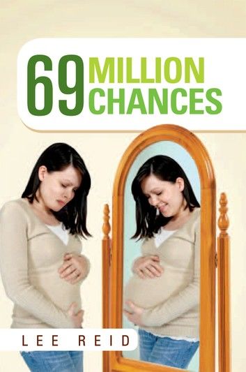 69 Million Chances