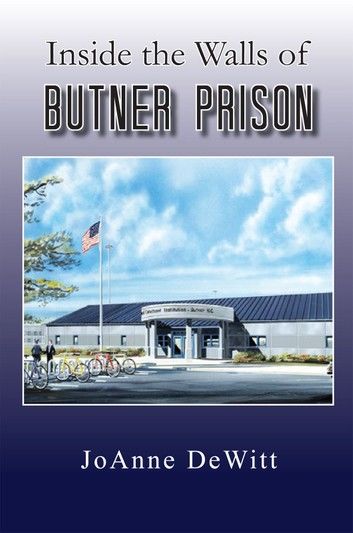 Inside the Walls of Butner Prison