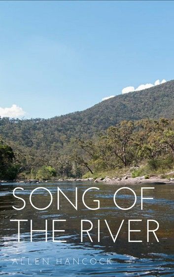 Song of the River