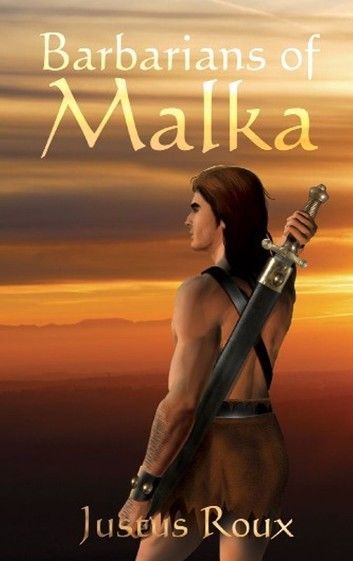 Barbarians of Malka