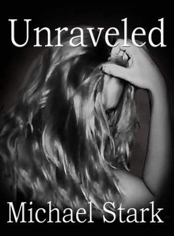 Unraveled