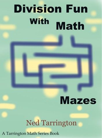 Division Fun With Math Mazes