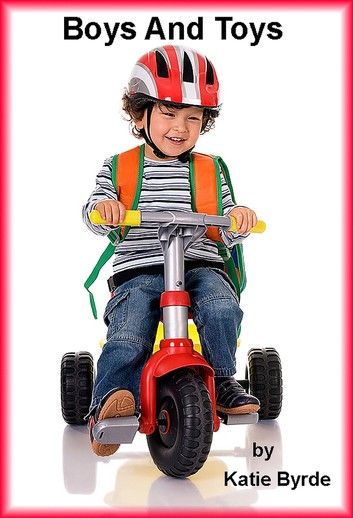 Boys and Toys