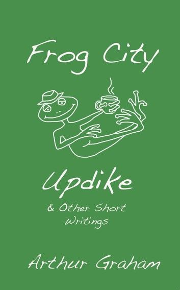 Frog City Updike