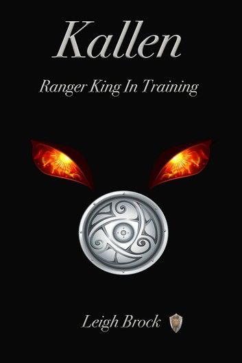 Kallen: Ranger King in Training