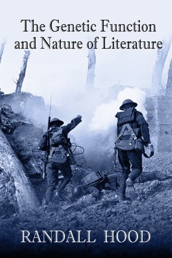 The Genetic Function and Nature of LIterature